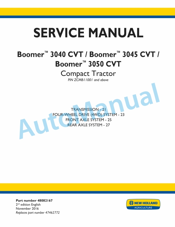 New Holland 3040 CVT, 3045 CVT, 3050 CVT Boomer Compact Tractor Service Manual 48082167
