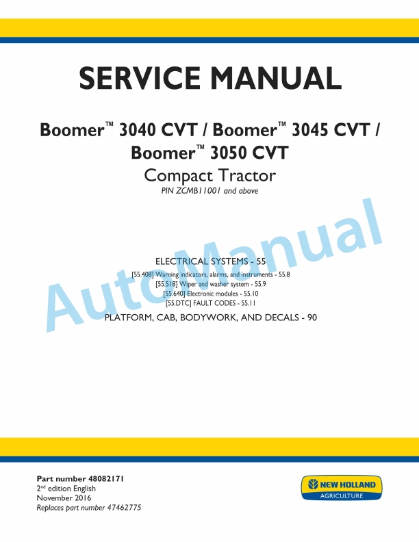 New Holland 3040 CVT, 3045 CVT, 3050 CVT Boomer Compact Tractor Service Manual 48082171