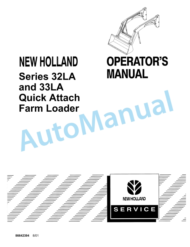 New Holland 32LA, 33LA Quick Attach Farm Loader Operation and Maintenance Manual 86642394