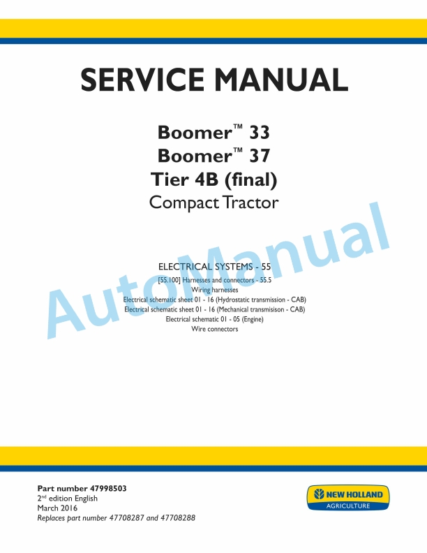 New Holland 33, 37 Boomer Tier 4B Final Compact Tractor Service Manual 47998503