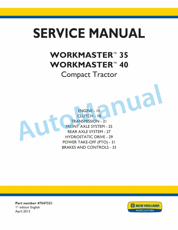 New Holland 35, 40 Workmaster Compact Tractor Service Manual 47547321