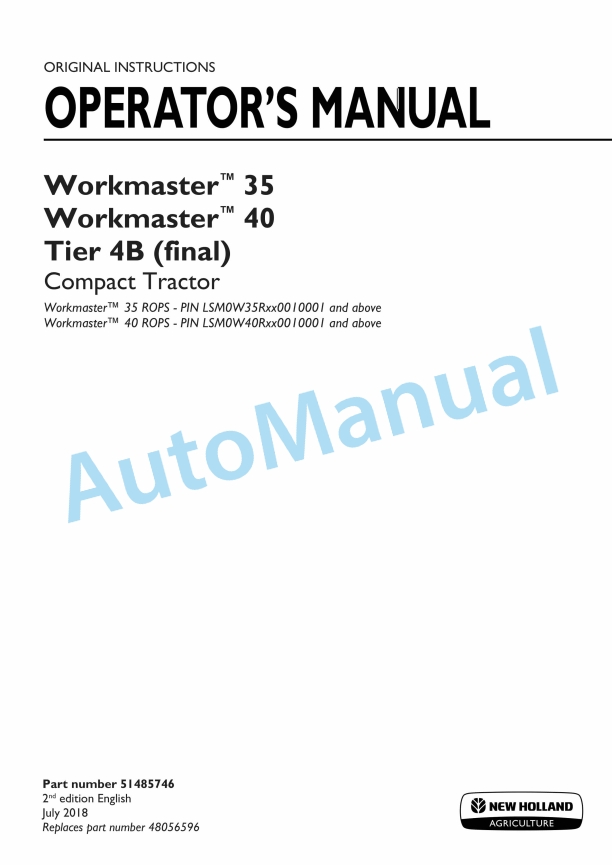 New Holland 35, 40 Workmaster Tier 4B Final Compact Tractor Operation and Maintenance Manual 51485746