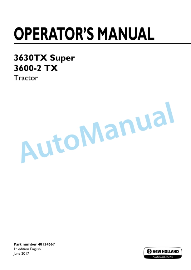 New Holland 3630TX Super, 3600-2 TX Tractor Operation and Maintenance Manual 48134667