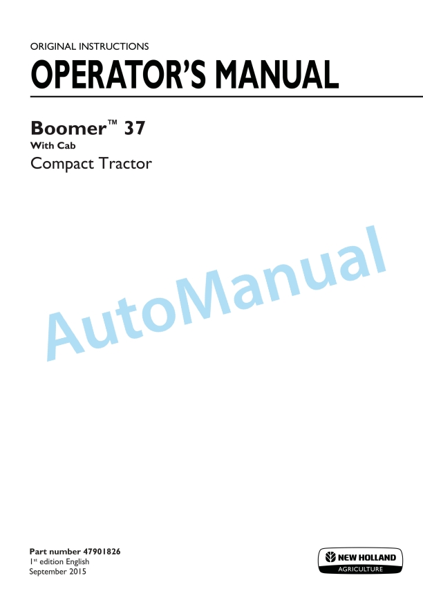 New Holland 37 Boomer Compact Tractor Operation and Maintenance Manual 47901826