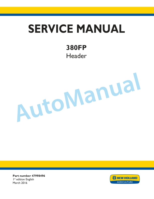 New Holland 380FP Header Service Manual 47998496