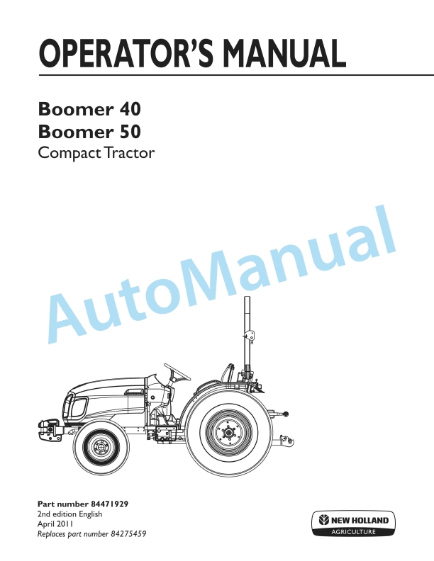 New Holland 40, 50 Boomer Compact Tractor Operation and Maintenance Manual 84471929