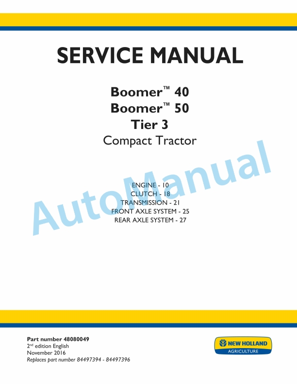 New Holland 40, 50 Boomer Tier 3 Compact Tractor Service Manual 48080049