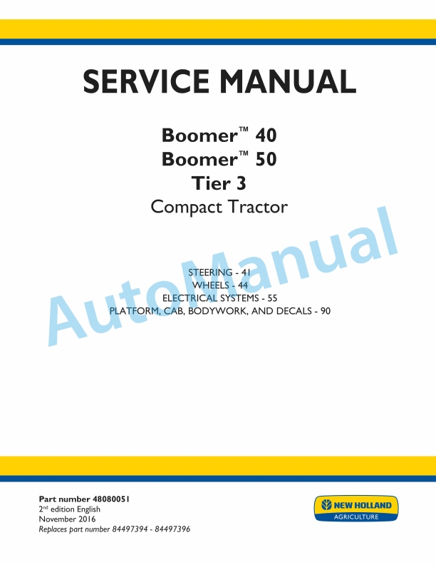New Holland 40, 50 Boomer Tier 3 Compact Tractor Service Manual 48080051