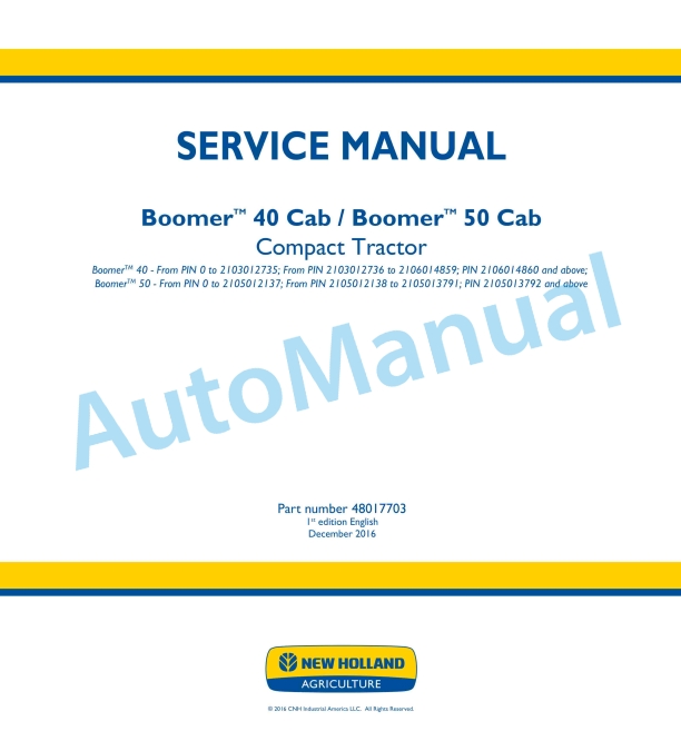 New Holland 40, 50 Cab Boomer Compact Tractor Service Manual 48017703