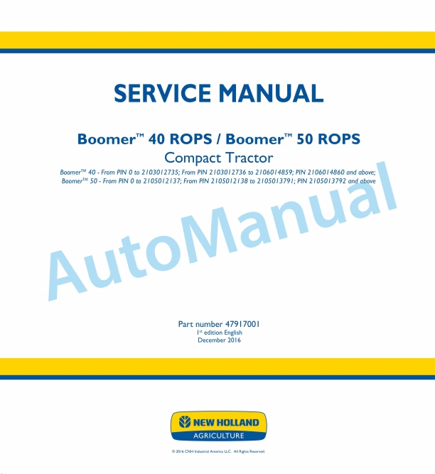 New Holland 40, 50 ROPS Boomer Compact Tractor Service Manual 47917001