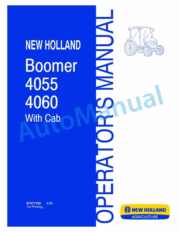 New Holland 4055, 4060 Boomer With Cab Tractor Operation and Maintenance Manual 87477193
