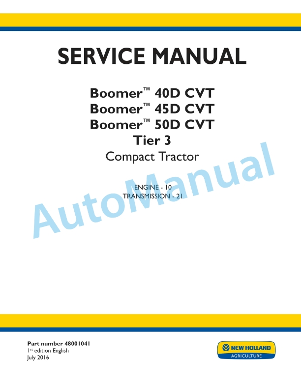 New Holland 40D CVT, 45D CVT, 50D CVT Boomer Tier 3 Compact Tractor Service Manual 48001041
