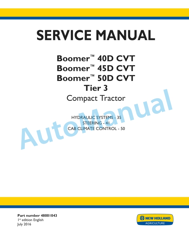 New Holland 40D CVT, 45D CVT, 50D CVT Boomer Tier 3 Compact Tractor Service Manual 48001043