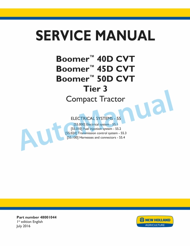 New Holland 40D CVT, 45D CVT, 50D CVT Boomer Tier 3 Compact Tractor Service Manual 48001044