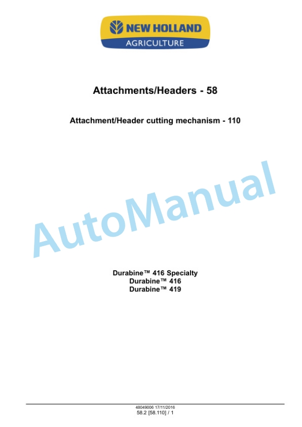 New Holland 416, 419, 416 Specialty Durabine Disc Header Service Manual 48049006-3