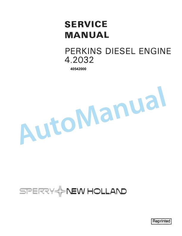 New Holland 4.2032 Perkins Diesel Engine Service Manual 40542000