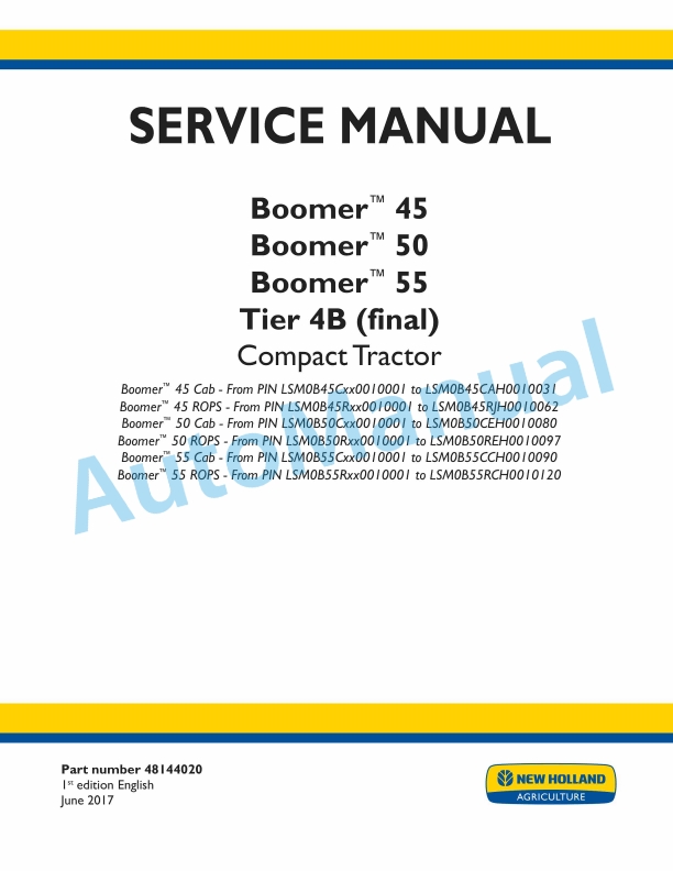 New Holland 45, 50, 55 Boomer Tier 4B Final Compact Tractor Service Manual 48144020
