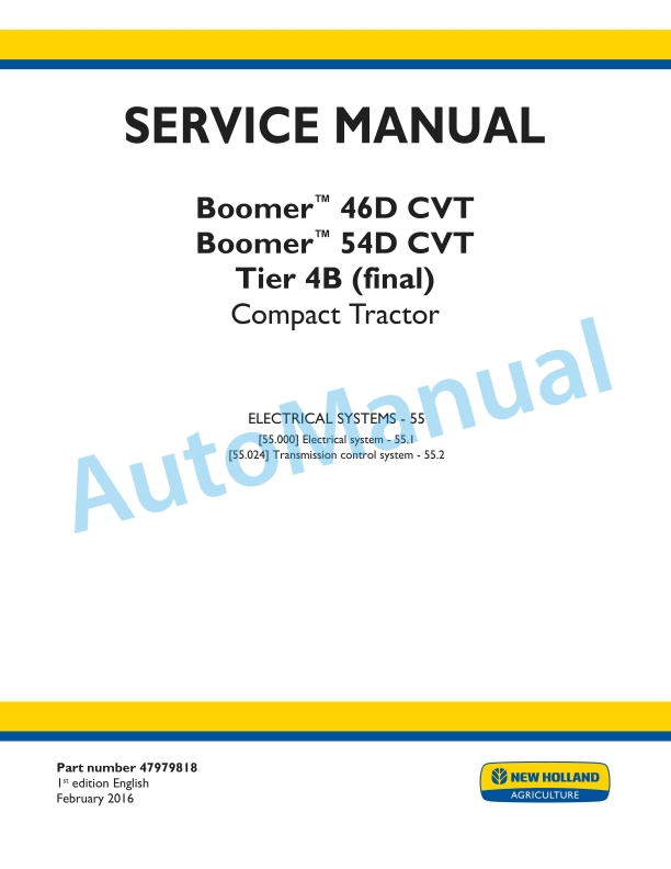 New Holland 46D CVT, 54D CVT Boomer Tier 4B Final Compact Tractor Service Manual 47979818