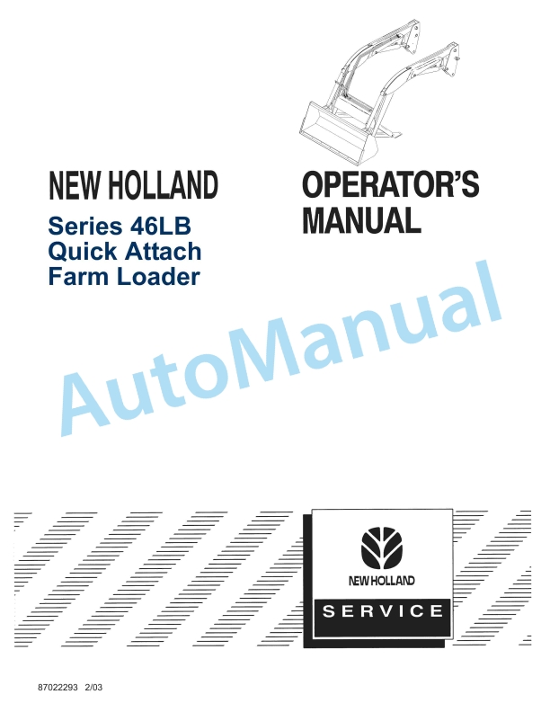 New Holland 46LB Series Quick Attach Farm Loader Operation and Maintenance Manual 87022293