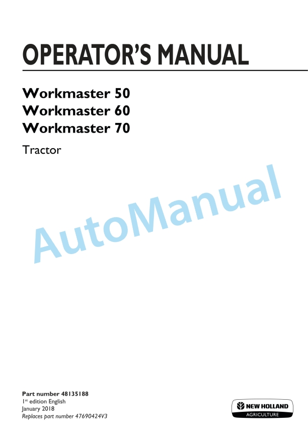 New Holland 50, 60, 70 Workmaster Tractor Operation and Maintenance Manual 48135188