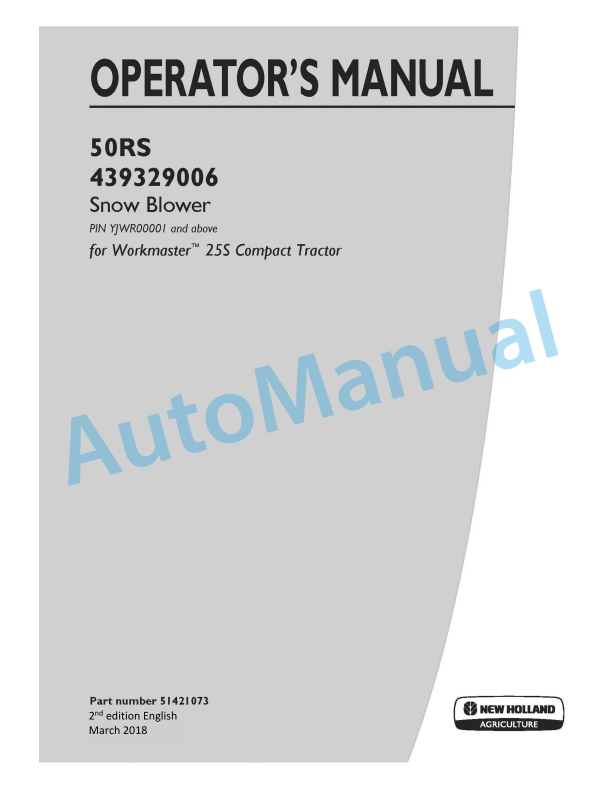 New Holland 50RS 439329006 Snow Blower Operation and Maintenance Manual 51421073