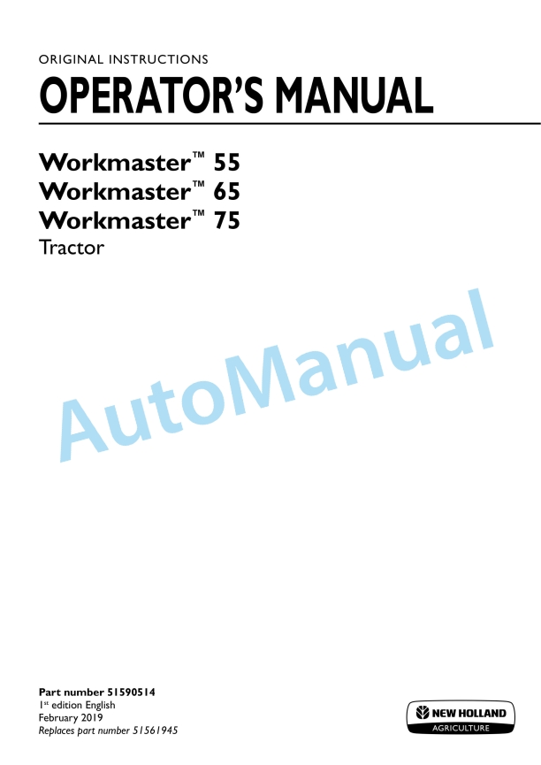 New Holland 55, 65, 75 Workmaster Tractor Operation and Maintenance Manual 51590514