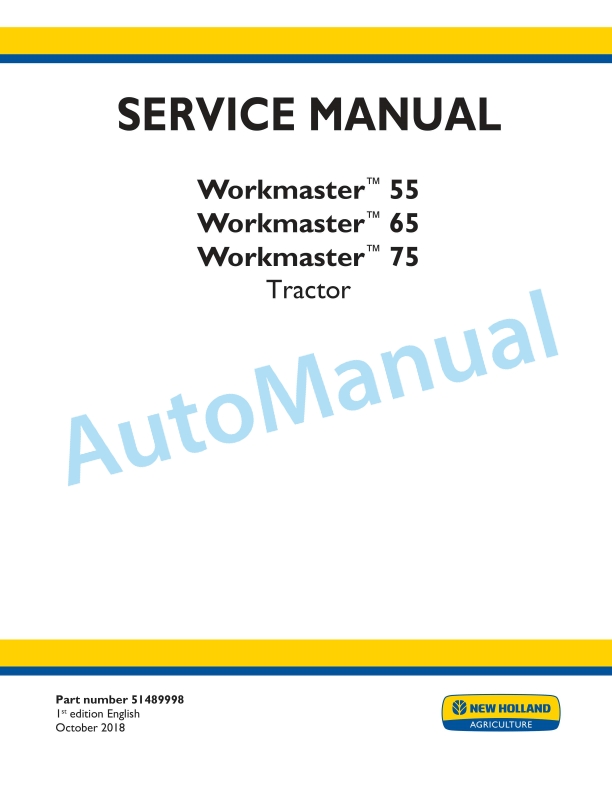 New Holland 55, 65, 75 Workmaster Tractor Service Manual 51489998