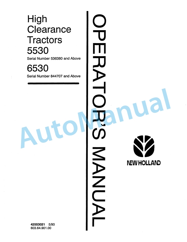 New Holland 5530, 6530 High Clearance Tractor Operation and Maintenance Manual 42553021