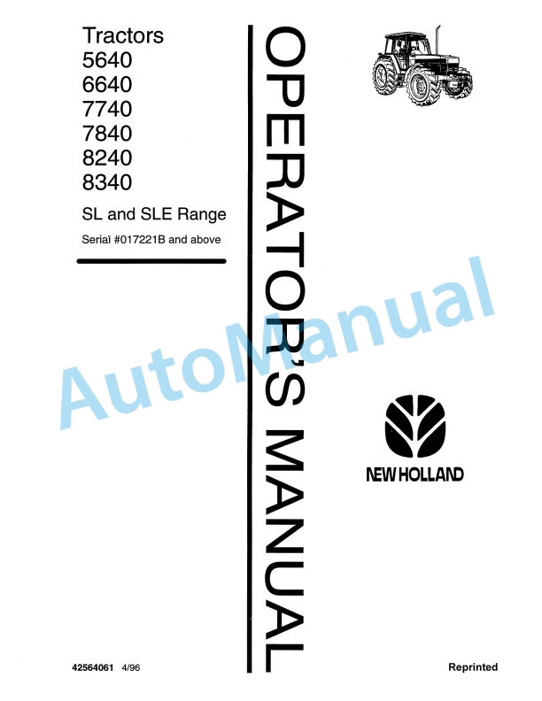New Holland 5640, 6640, 7740, 7840, 8240, 8340 SL and SLE Range Tractor Operation and Maintenance Manual 42564061