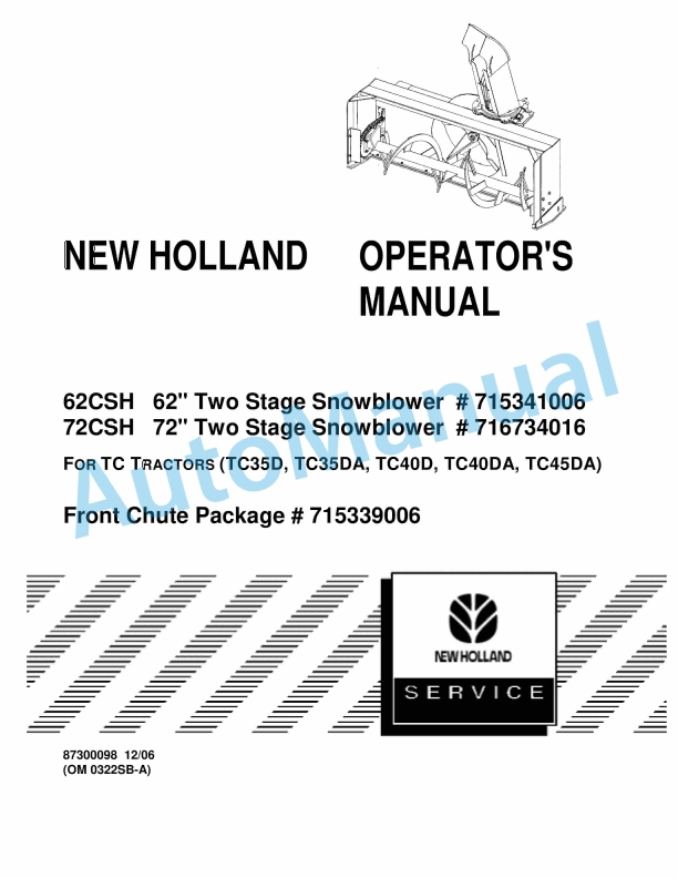 New Holland 62CSH 62in, 72CSH 72in Two Stage Snowblower Operation and Maintenance Manual 87300098