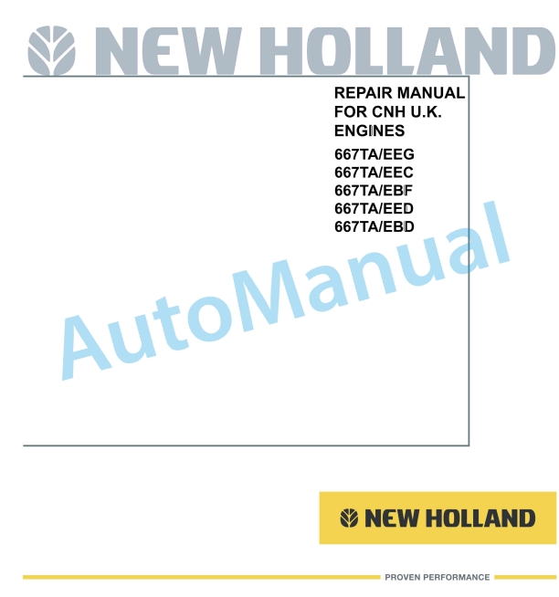 New Holland 667TAEEG, 667TAEEC, 667TAEBF, 667TAEED, 667TAEBD Engine Repair Manual 60413689