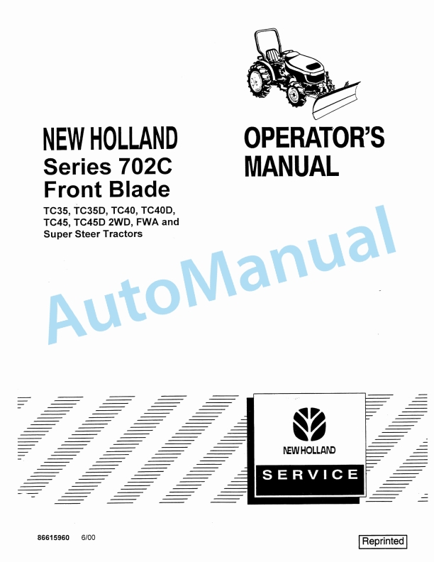 New Holland 702C Series Front Blade Operation and Maintenance Manual 86615960
