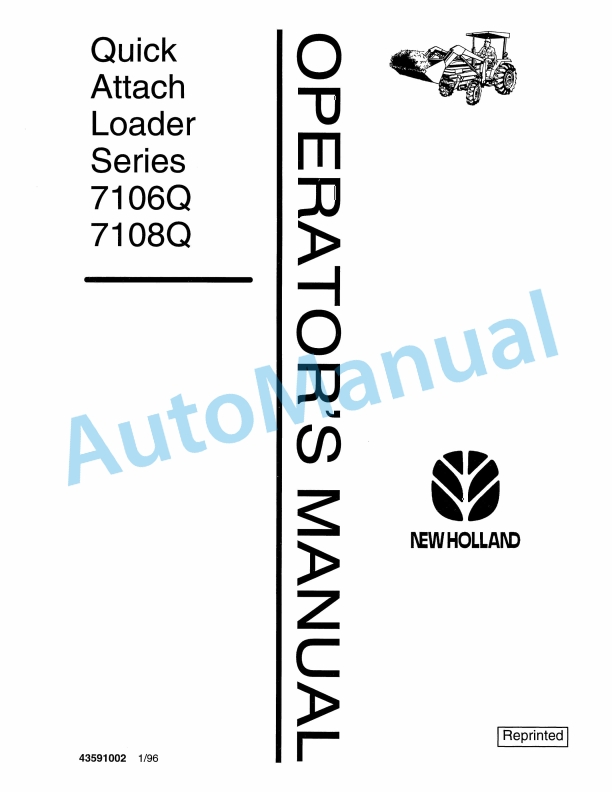 New Holland 7106Q, 7108Q Quick Attach Loader Operation and Maintenance Manual 43591002