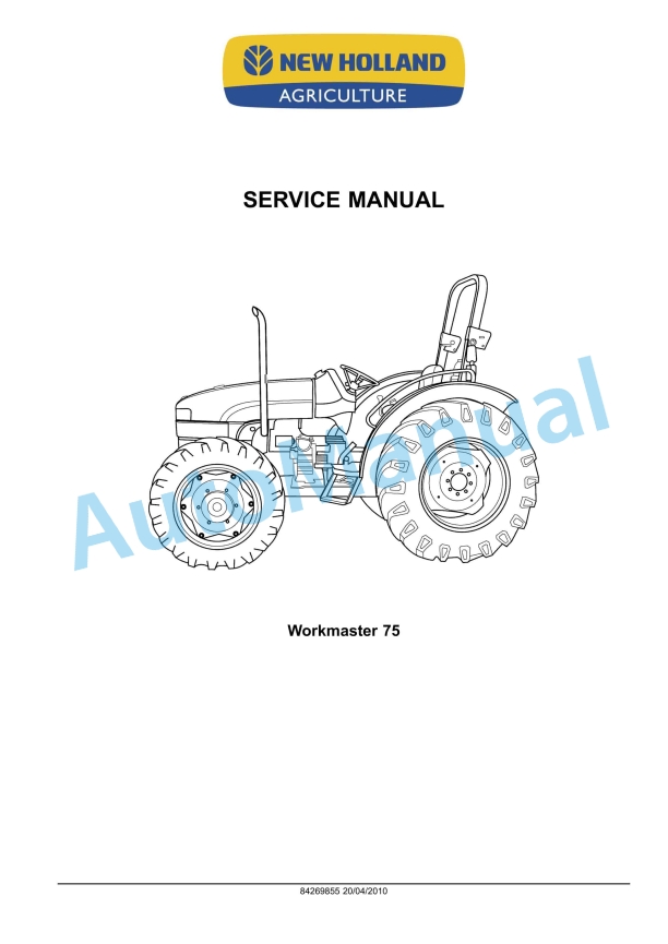 New Holland 75 Workmaster Compact Tractor Service Manual 84269855