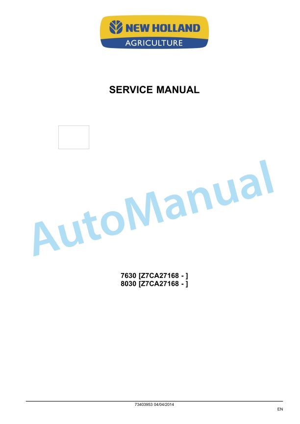 New Holland 7630, 8030 Engine Service Manual 73403953