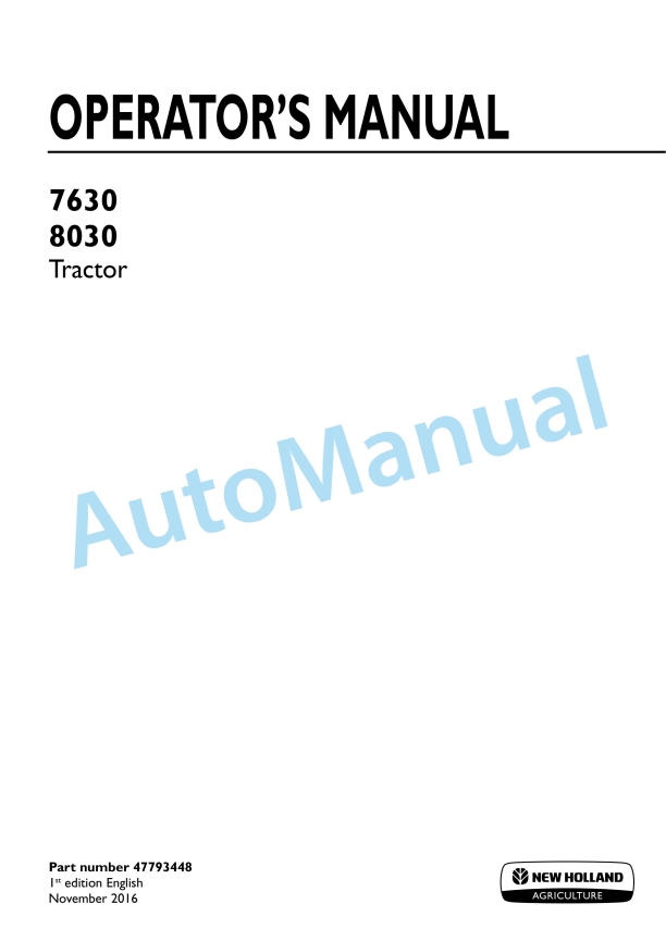 New Holland 7630, 8030 Tractor Operation and Maintenance Manual 47793448