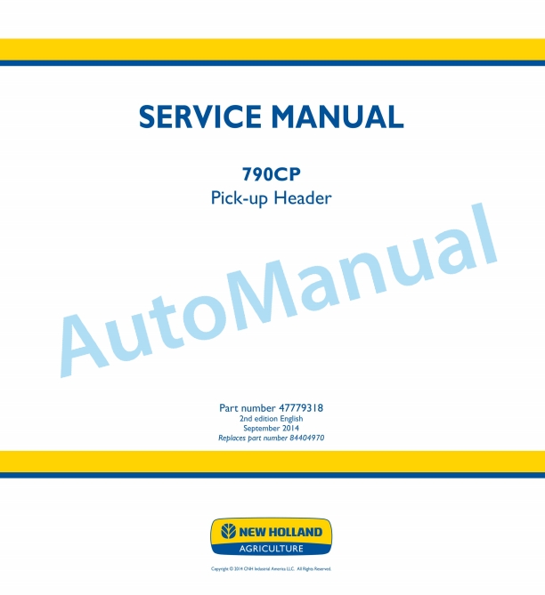 New Holland 790CP Pick-up Header Service Manual 47779318