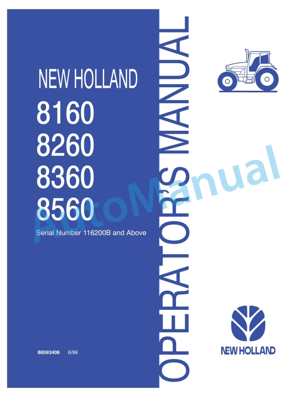 New Holland 8160, 8260, 8360, 8560 Operation and Maintenance Manual 86593406