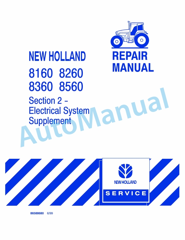 New Holland 8160, 8260, 8360, 8560 Repair Manual 86588680