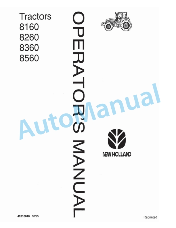 New Holland 8160, 8260, 8360, 8560 Tractor Operation and Maintenance Manual 42816040