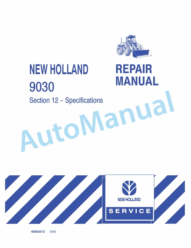 New Holland 9030 Specifications Repair Manual 40903012