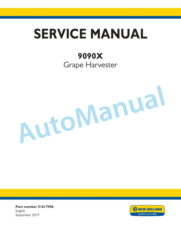 New Holland 9090X Grape Harvester Service Manual 51617596