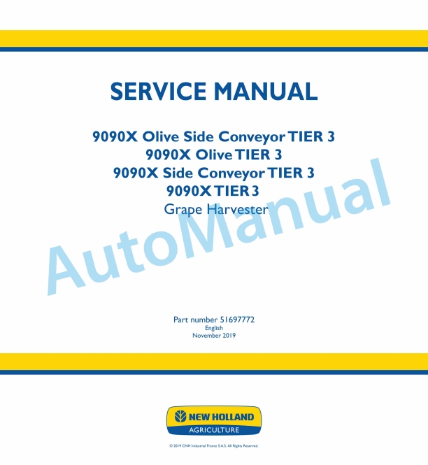New Holland 9090X Olive Side Conveyor Tier 3, 9090X Olive Tier 3, 9090X Side Conveyor Tier 3, 9090X Tier 3 Grape Harvester Service Manual 51697772