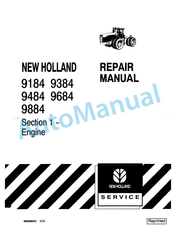 New Holland 9184, 9384, 9484, 9684, 9884 Repair Manual 86608043