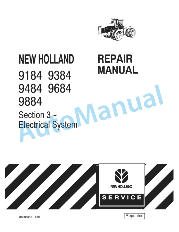 New Holland 9184, 9384, 9484, 9684, 9884 Repair Manual 86608045