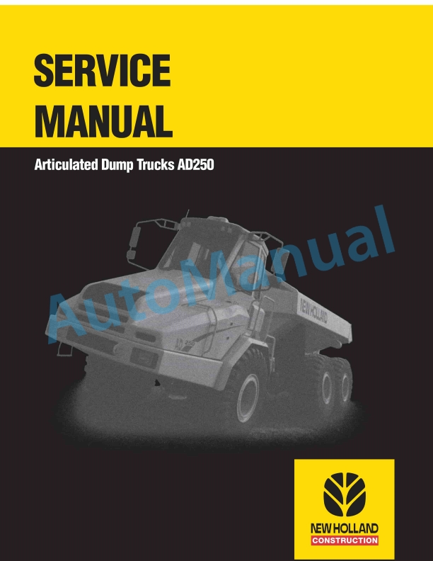 New Holland AD250 Articulated Dump Truck Service Manual 6045614101