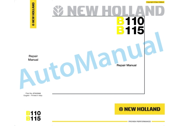 New Holland B110, B115 Backhoe Loader Repair Manual 87643846