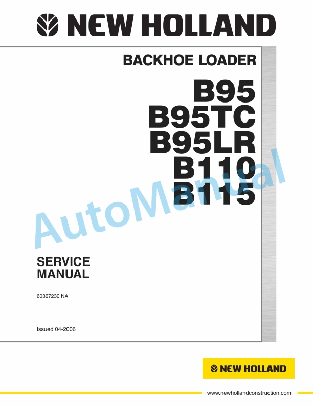 New Holland B95, B95TC, B95LR, B110, B115 Backhoe Loader Service Manual 60367230NA