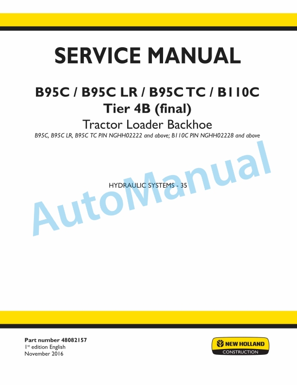 New Holland B95C, B95CLR, B95CTC, B110C Tier 4B Final Tractor Loader Backhoe Service Manual 48082157