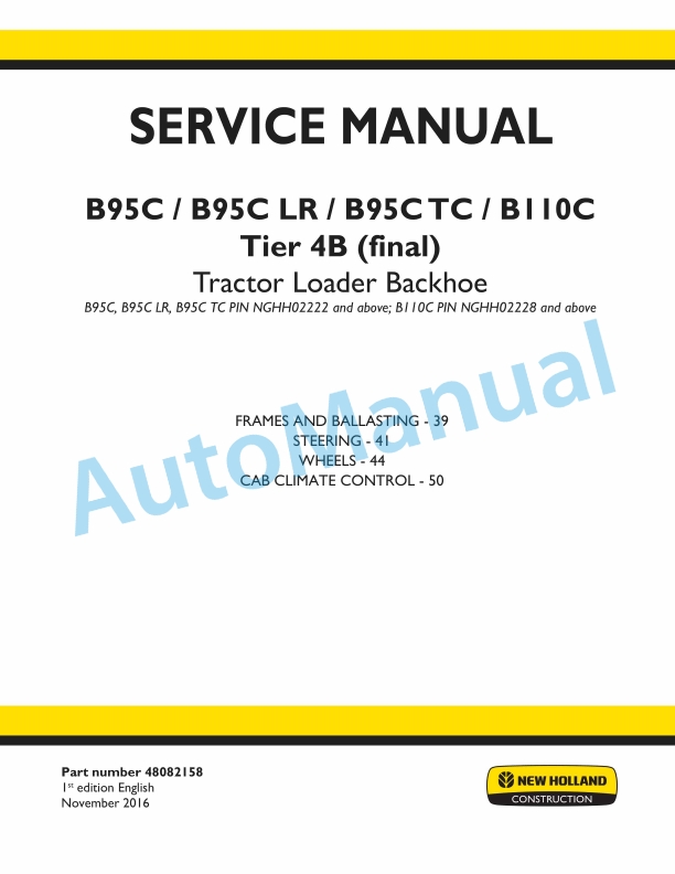 New Holland B95C, B95CLR, B95CTC, B110C Tier 4B Final Tractor Loader Backhoe Service Manual 48082158